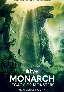 «Монарх»: Наследие монстров (1 сезон) смотреть онлайн